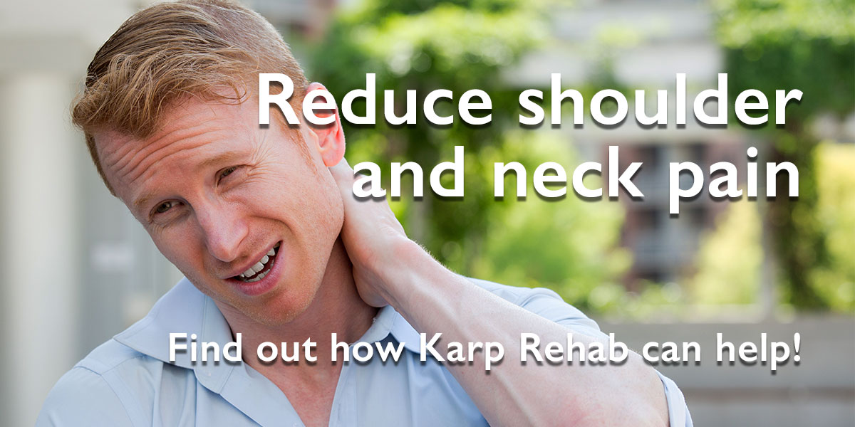 Reduce neck and shoulder pain